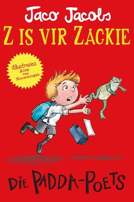 Z Is Vir Zackie 2: Die Paddapoets (Paperback)