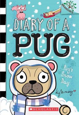 Diary of a Pug #2: Pug Snow Day