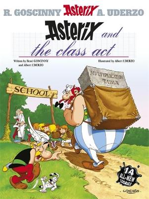 Asterix Album 32: Asterix and the Class Act (Paperback)