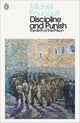 Discipline and Punish: The Birth of the Prison (Paperback)