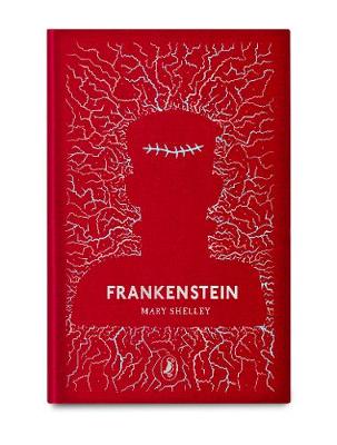Frankenstein: Puffin Clothbound Classics (Hardcover)