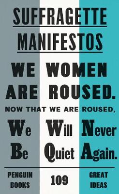 Great Ideas: Suffragette Manifestos