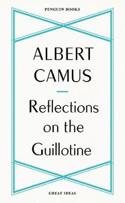 Great Ideas: Reflections on Guillotine