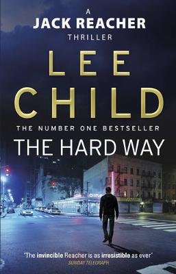 Jack Reacher 10: The Hard Way (Paperback)