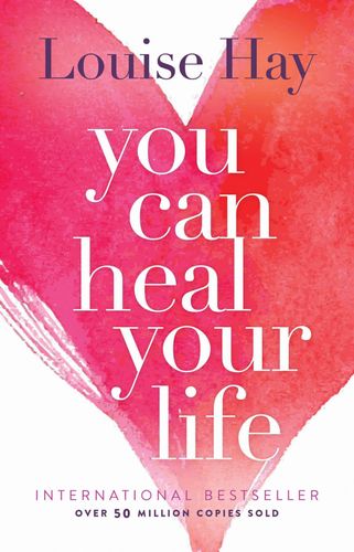 You Can Heal Your Life (Paperback)