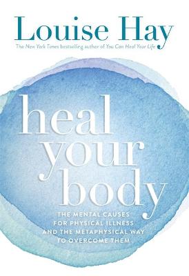 Heal Your Body (Paperback)