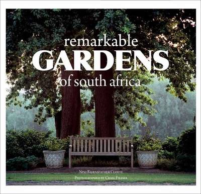 Remarkable Gardens of South Africa (Hardcover)