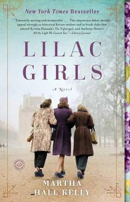 Lilac Girls: A Novel