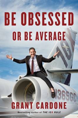 Be Obsessed Or Be Average (Hardcover)