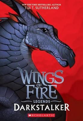 Wings Of Fire: Legends: Darkstalker (Paperback)