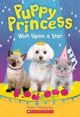 Puppy Princess 3: Wish Upon a Star (Paperback)