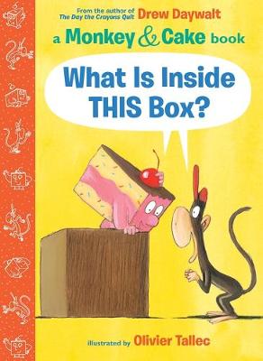 What Is Inside This Box? (Monkey and Cake #1)