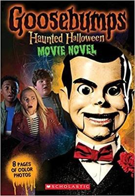 Haunted Halloween: Movie Novel (Goosebumps the Movie 2) (Paperback)