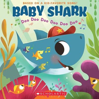 Baby Shark: Doo Doo Doo Doo Doo Doo (Paperback)