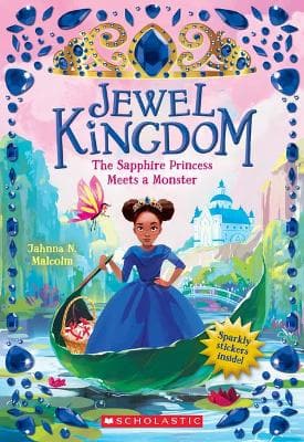 The Sapphire Princess Meets a Monster (Jewel Kingdom #2), 2