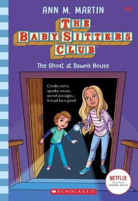 The Ghost at Dawn's House (Baby-Sitters Club, 9), Volume 9