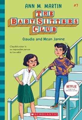 Claudia and Mean Janine (Baby-Sitters Club, 7), Volume 7