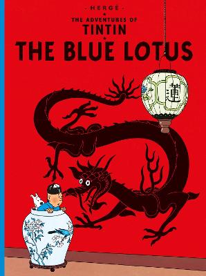The Adventures Of Tintin 5: The Blue Lotus (Paperback)