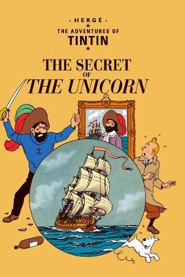 The Secret of the Unicorn (The Adventures of Tintin) (Paperback)