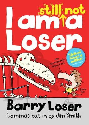 Barry Loser 2: I Am Still Not A Loser (Paperback)