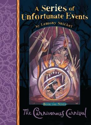 A Series of Unfortunate Events 9: The Carnivorous Carnival