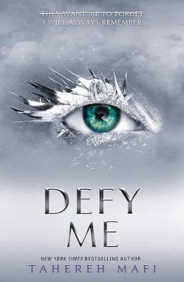 Shatter Me 5: Defy Me (Paperback)