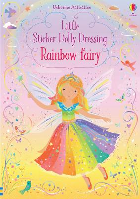 Little Sticker Dolly Dressing: Rainbow Fairies (Paperback)