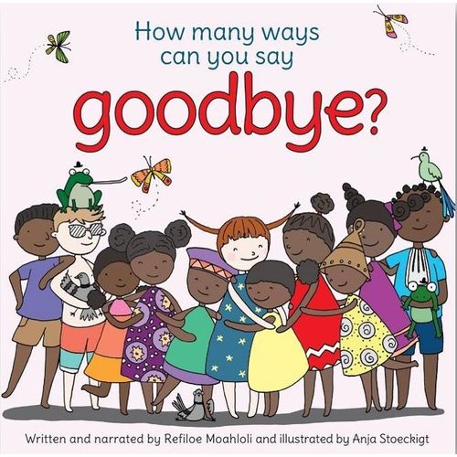 How Many Ways Can You Say Goodbye?: With Audio (Hardcover)