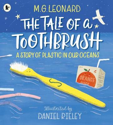 TALE OF A TOOTHBRUSH: A STORY OF PLASTIC