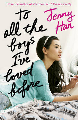 To All The Boys I've Loved Before (Paperback)