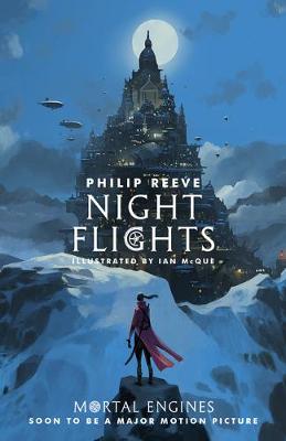 Mortal Engines: Night Flights