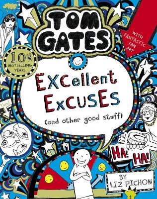 Tom Gates: Excellent Excuses NE