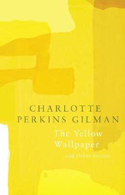 The Yellow Wallpaper (Legend Classics) (Paperback)