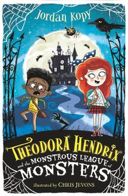 THEODORA HENDRIX 01: MONSTROUS LEAGUE