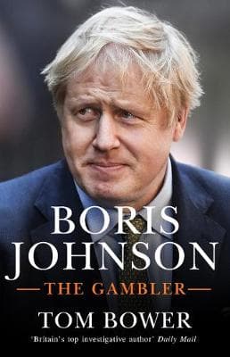 Boris Johnson: The Gambler TPB