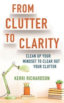 From Clutter to Clarity TPB