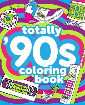 Totally 90s Coloring Book TPB