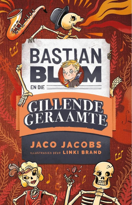 Bastian Blom (2) en die gillende geraamte