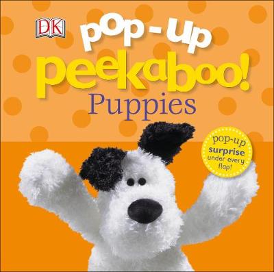 Pop-Up Peekaboo! Puppies (Board Book)