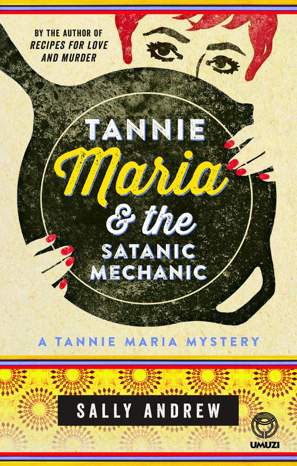 Tannie Maria 2: Tannie Maria & The Satanic Mechanic (Paperback)