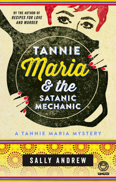 Tannie Maria & The Satanic Mechanic (Paperback)
