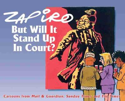 But Will It Stand Up In Court? (Paperback)