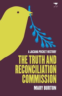 The Truth and Reconciliation Commision (Paperback)