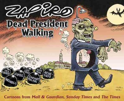 Dead President Walking (Paperback)