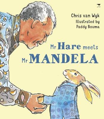Mr Hare Meets Mr Mandela (Paperback)