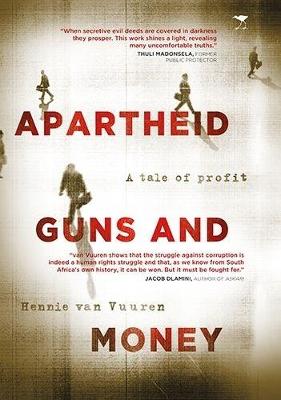 Apartheid, guns and money: A tale of profit
