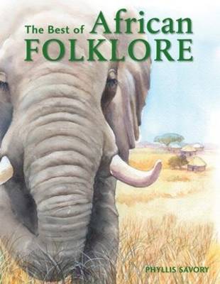 The Best Of African Folklore