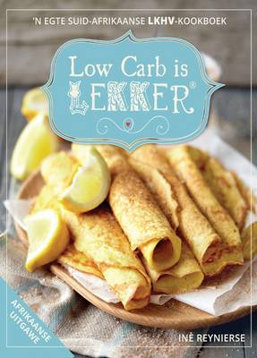 Low Carb is Lekker (Paperback)