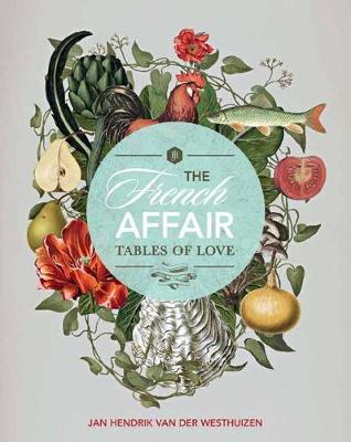 The French Affair: Table of Love (Trade Paperback)