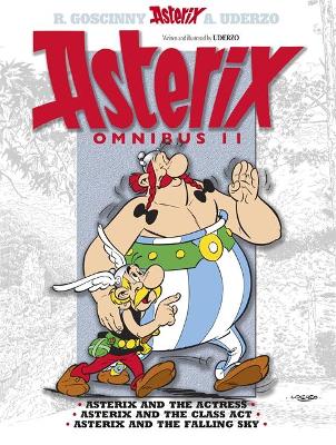 Asterix Omnibus 11: Asterix and the Actress, Asterix and the Class Act, Asterix and the Falling Sky (Paperback)
